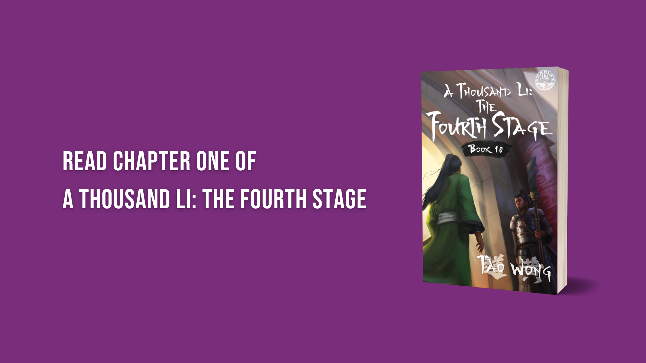 Read Chapter One of A Thousand Li: The Fourth Stage – Starlit Publishing