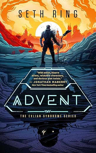 Advent: A Fantasy LitRPG Adventure (The Exlian Syndrome Series Book 1) by Seth Ring