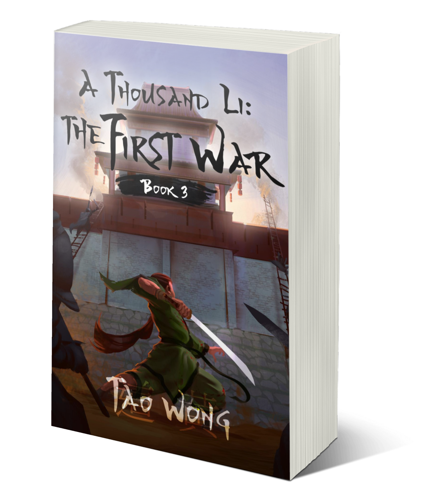 The First War (A Thousand Li #3)