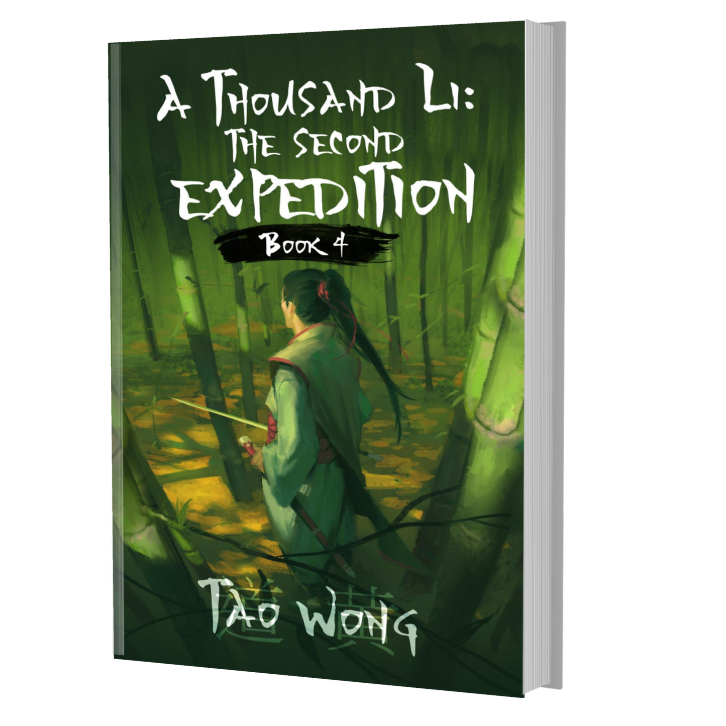 The Second Expedition (A Thousand Li #4)