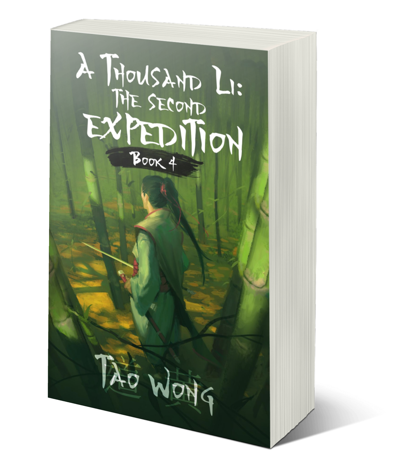 The Second Expedition (A Thousand Li #4)