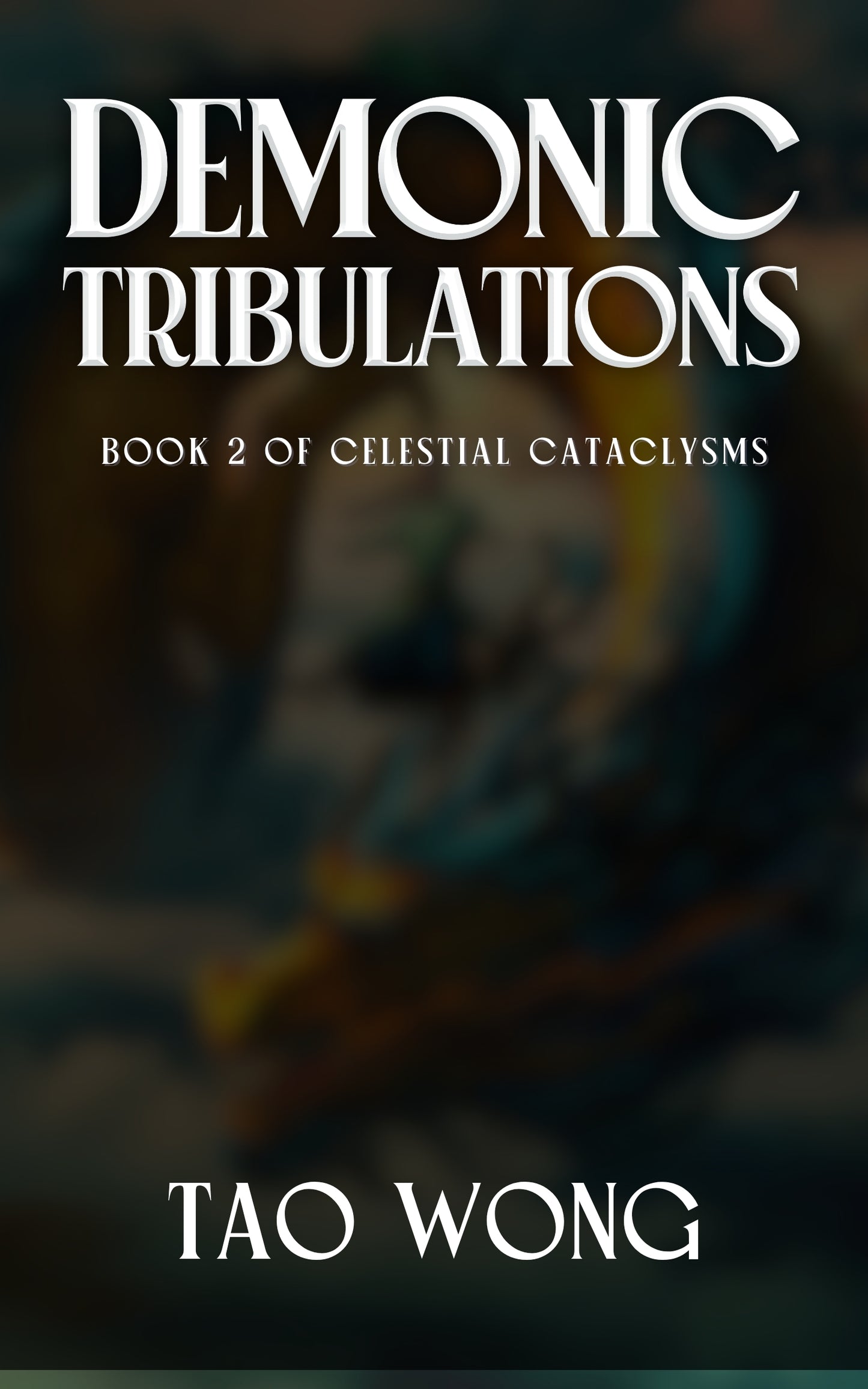 Demonic Tribulations