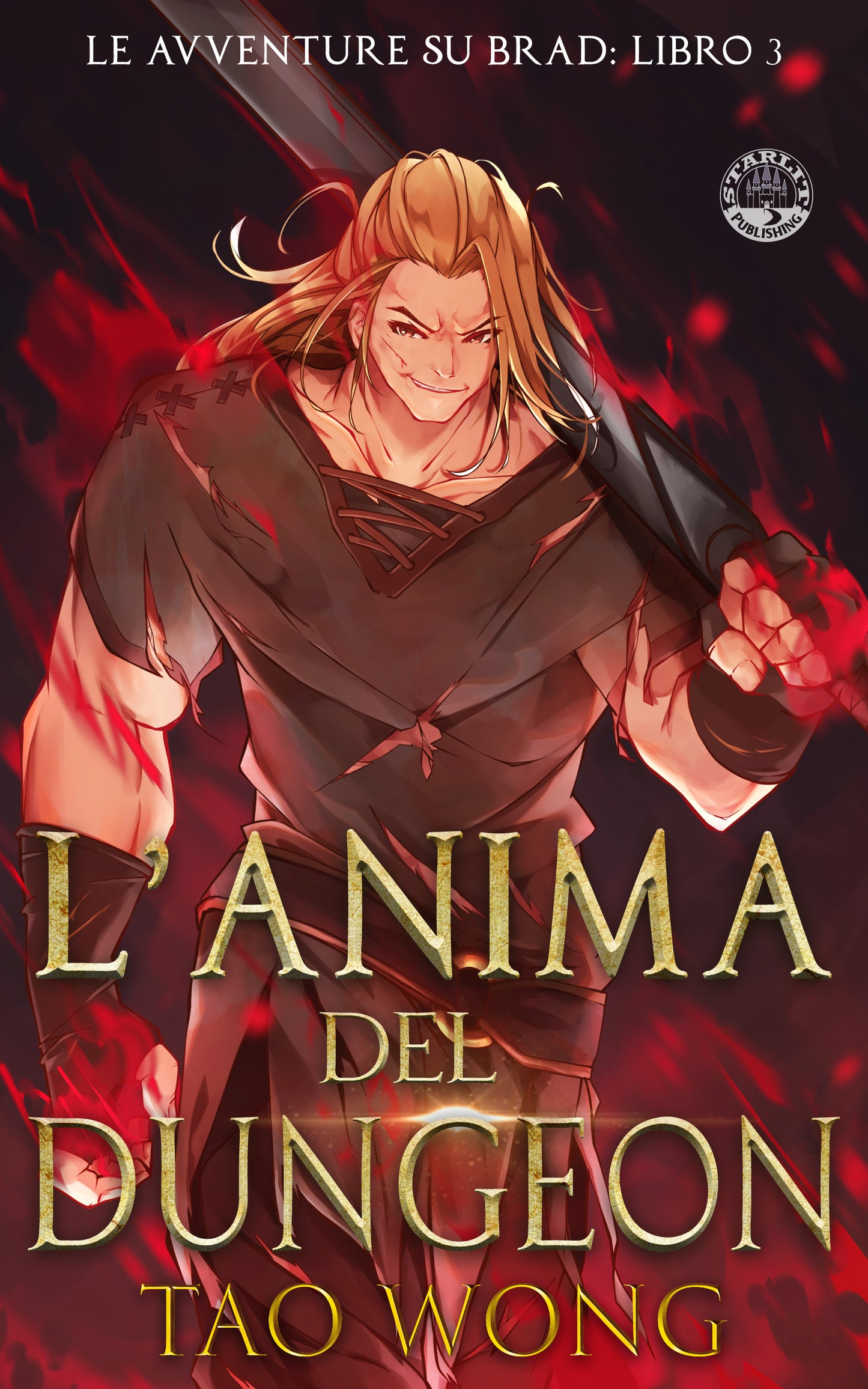 L'Anima del Dungeon (Le Avventure su Brad #3)