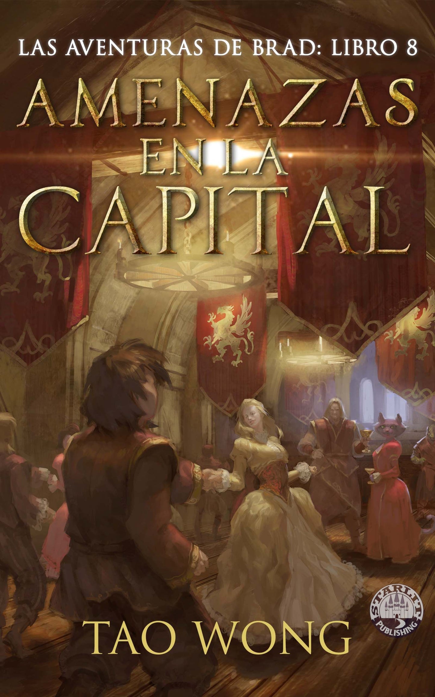 Amenazas en la Capital (Las Aventuras de Brad #8)