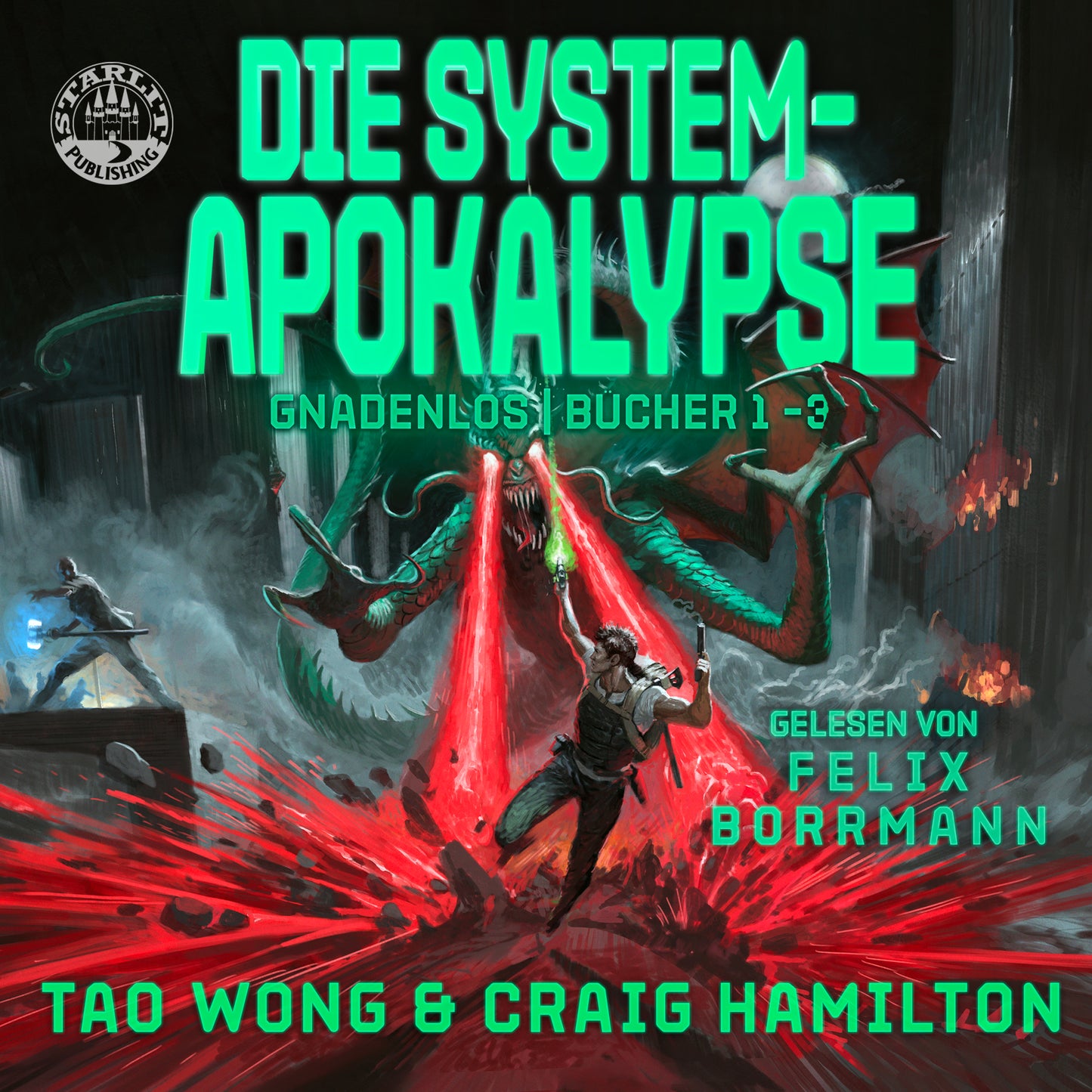 System-Apokalypse – Gnadenlos Bücher 1-3.