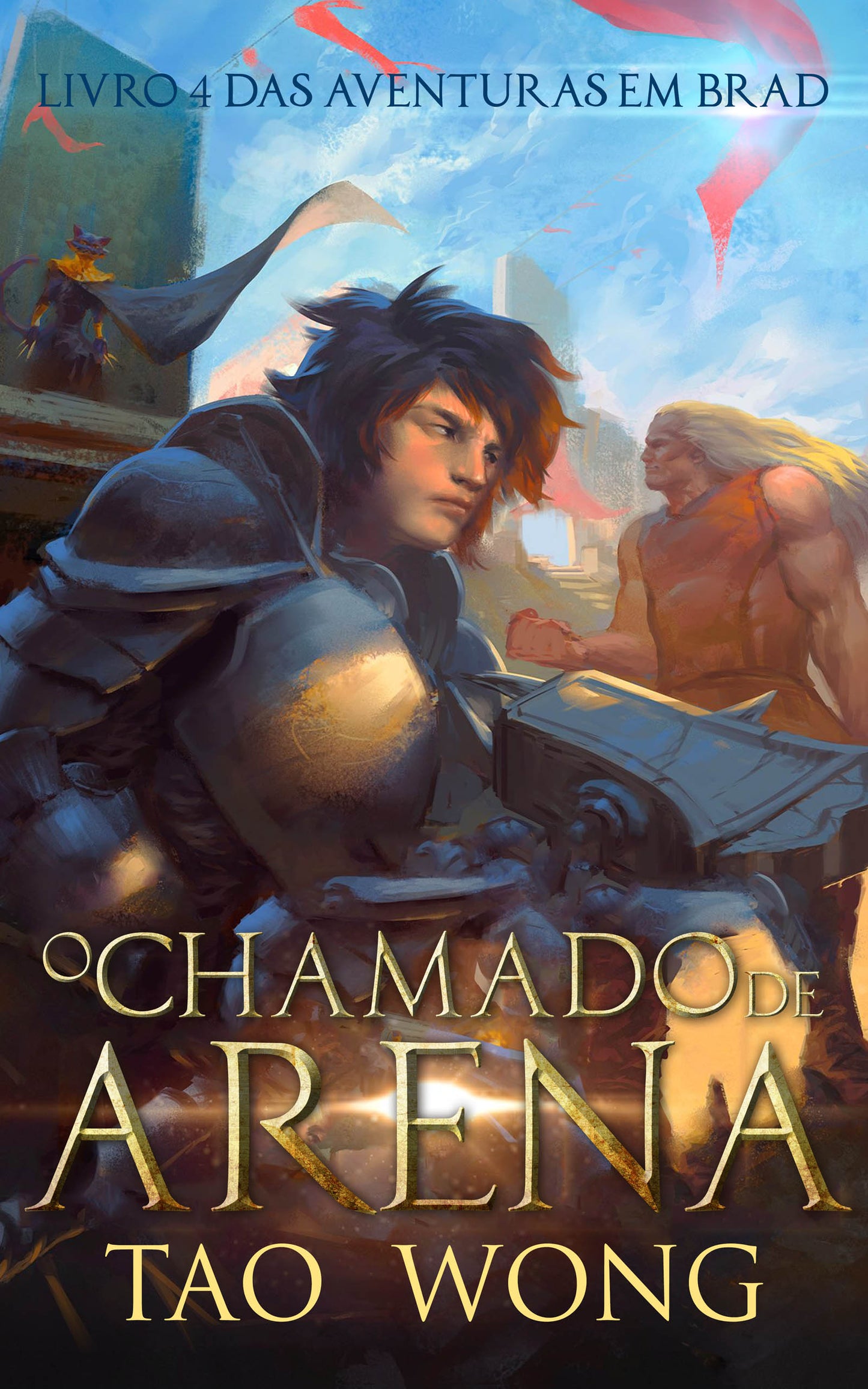 O Chamado de Arena (Aventuras em Brad #4)