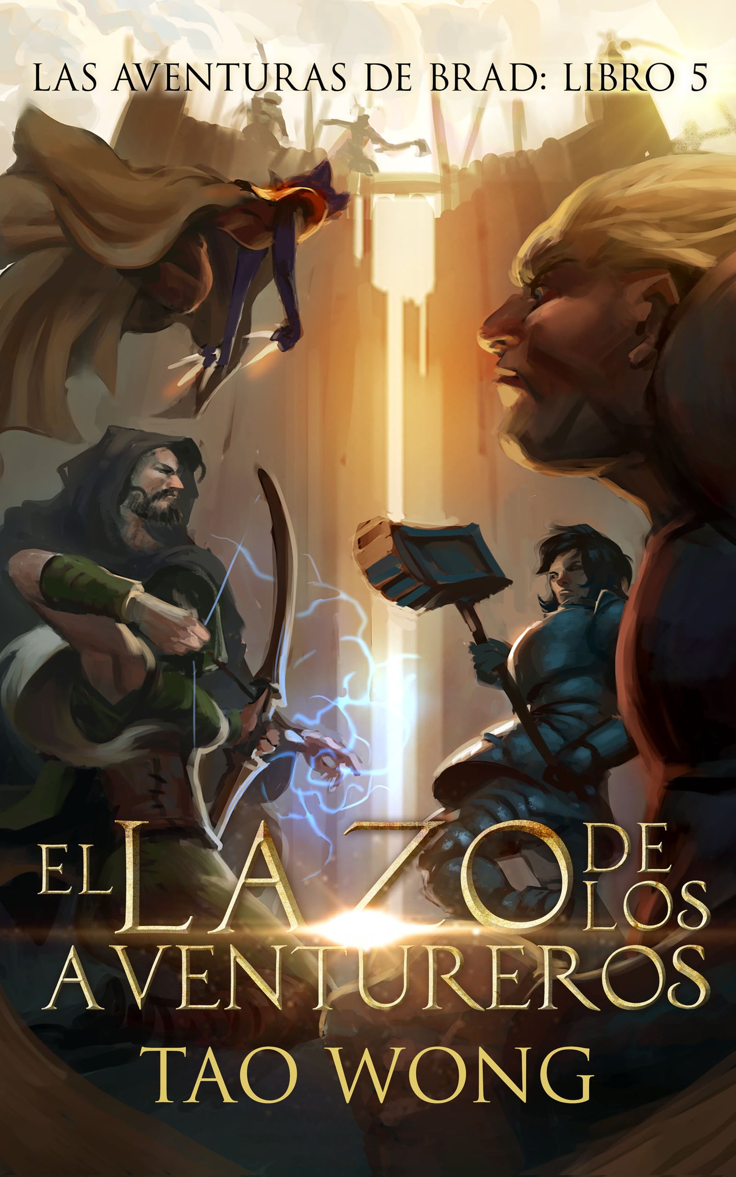 El Lazo de los Aventureros (Las Aventuras de Brad #5)