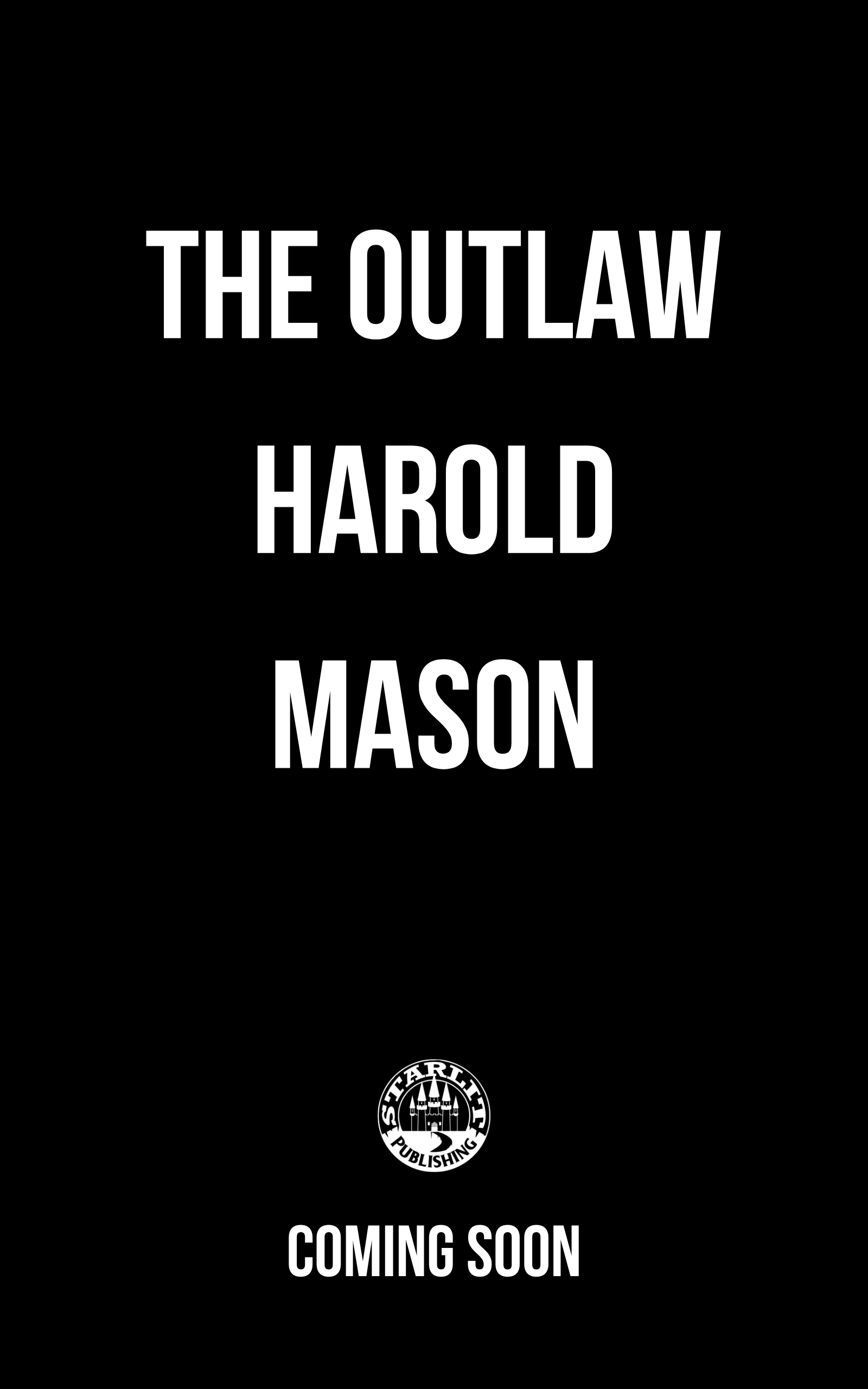 The Outlaw Harold Mason (System Relentless - Book #4