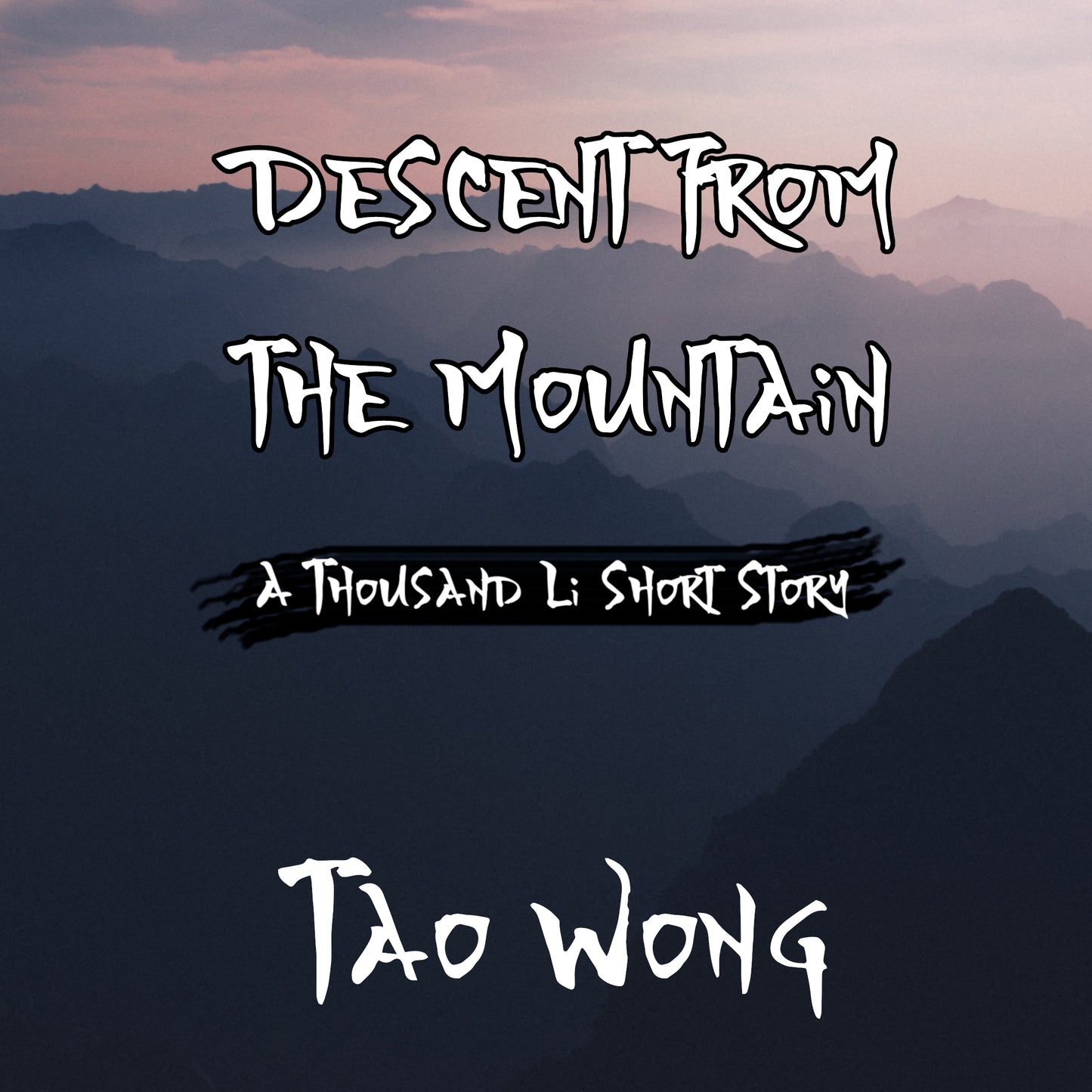 Descent from the Mountain (A Thousand Li Short Story)