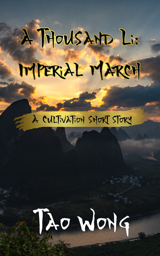 Imperial March (A Thousand Li Short Story)