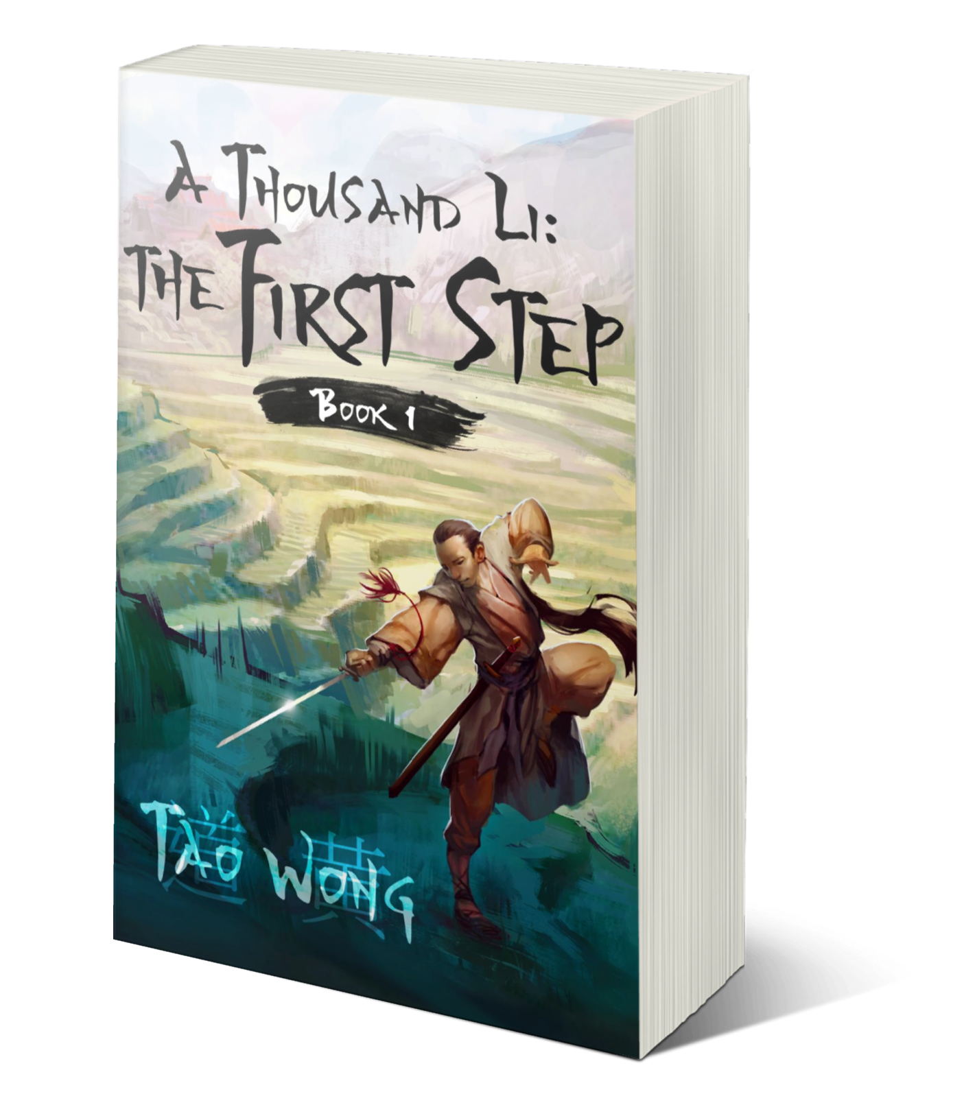 The First Step (A Thousand Li #1)