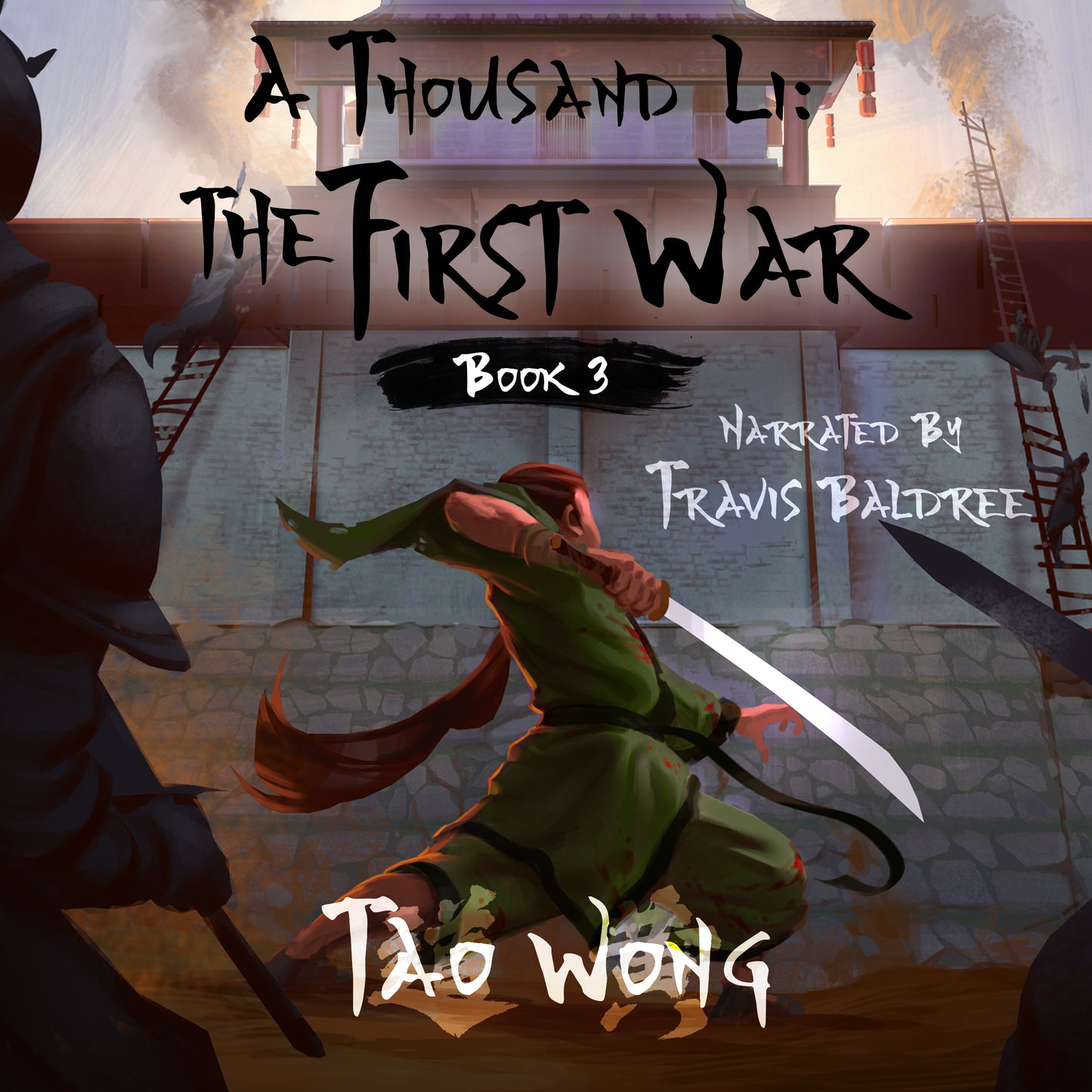 The First War (A Thousand Li #3)