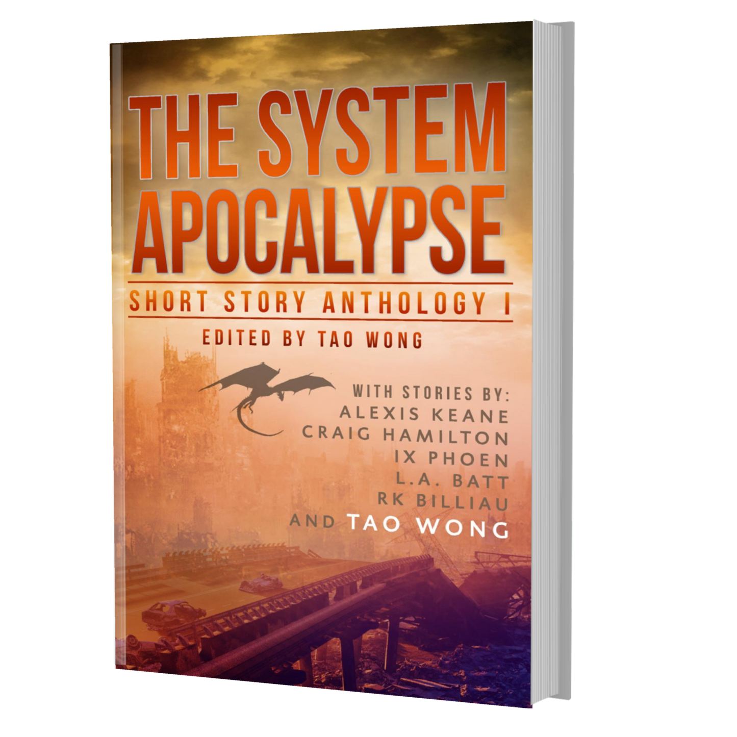 The System Apocalypse: Short Story Anthology I