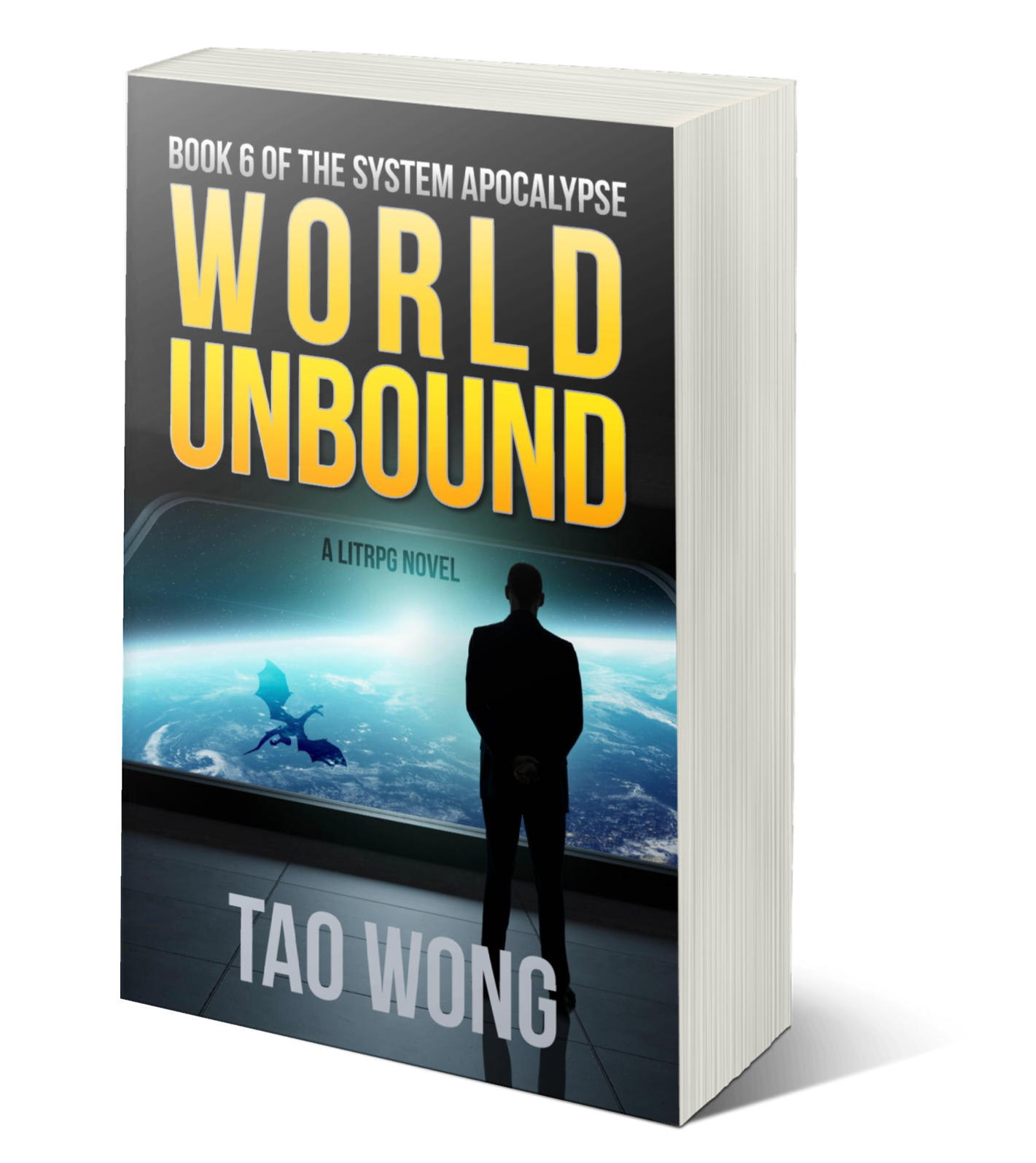 World Unbound (The System Apocalypse #6)