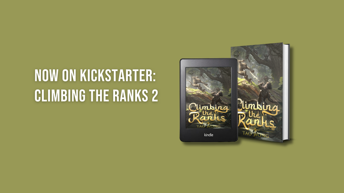 Now on Kickstarter: Climbing the Ranks 2