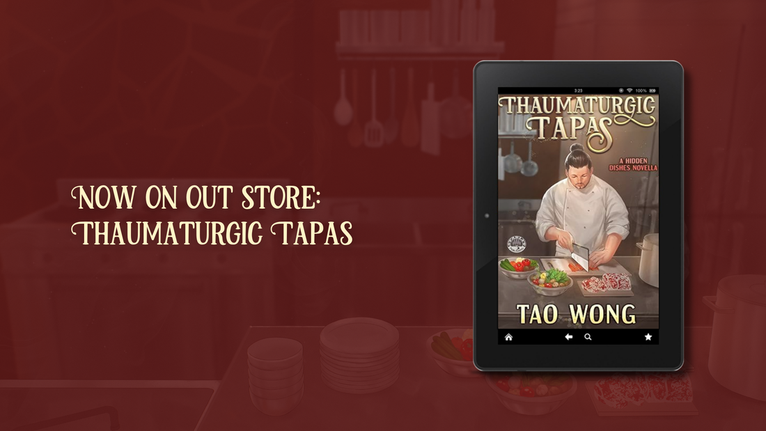 A Taste of Chaos: Thaumaturgic Tapas is Now Available on our Store!