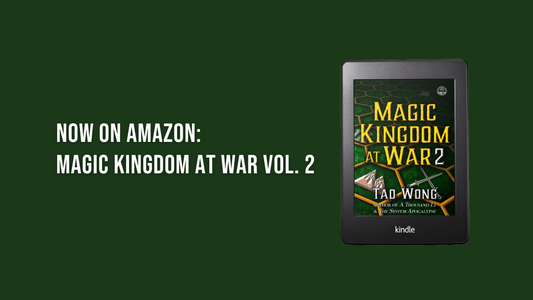 Now on Amazon: Magic Kingdom at War Vol. 2