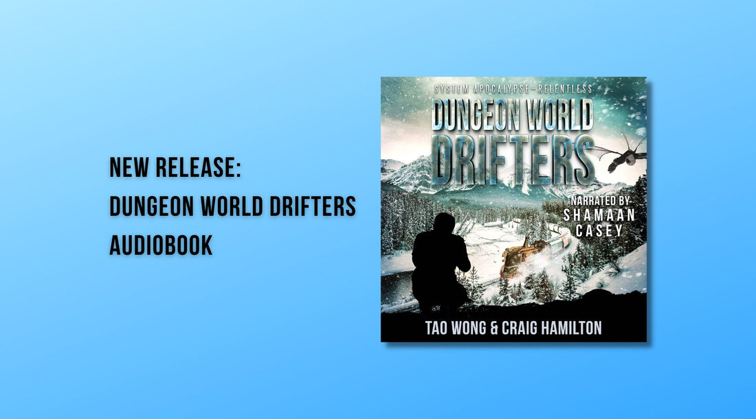 New Release: Dungeon World Drifters Audiobook
