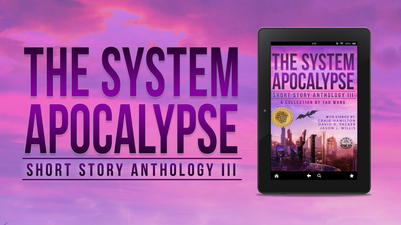 Now on BackerKit: The System Apocalypse Anthology Volume 3 – Starlit ...