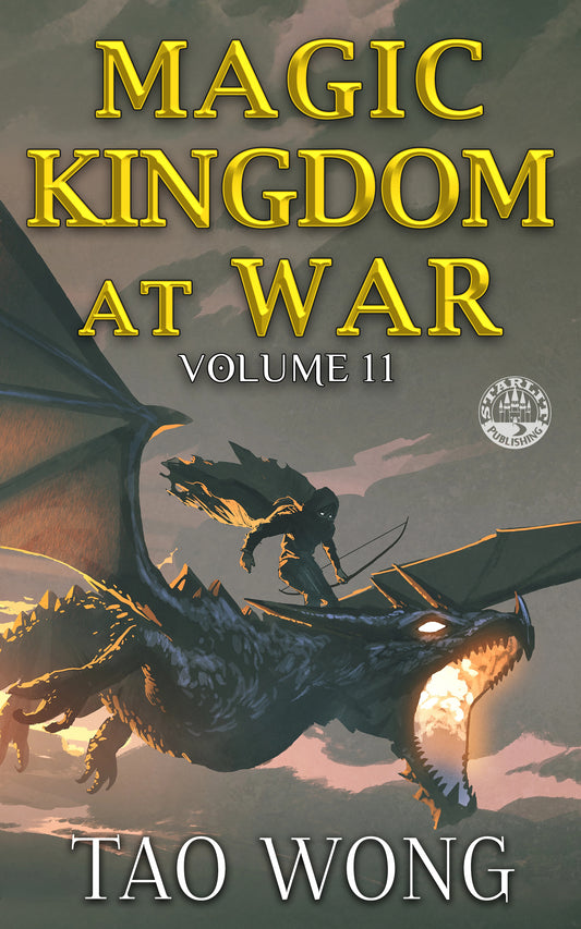 Magic Kingdom at War Volume 11