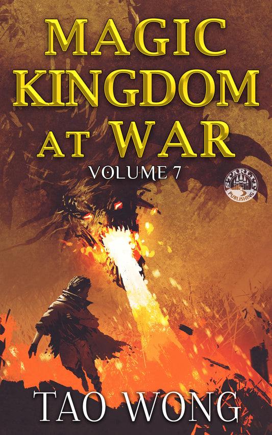 Magic Kingdom at War Volume 7