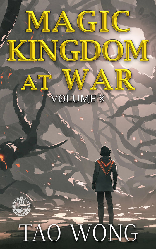 Magic Kingdom at War Volume 8