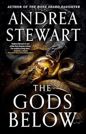 The Gods Below by Andrea Stewart