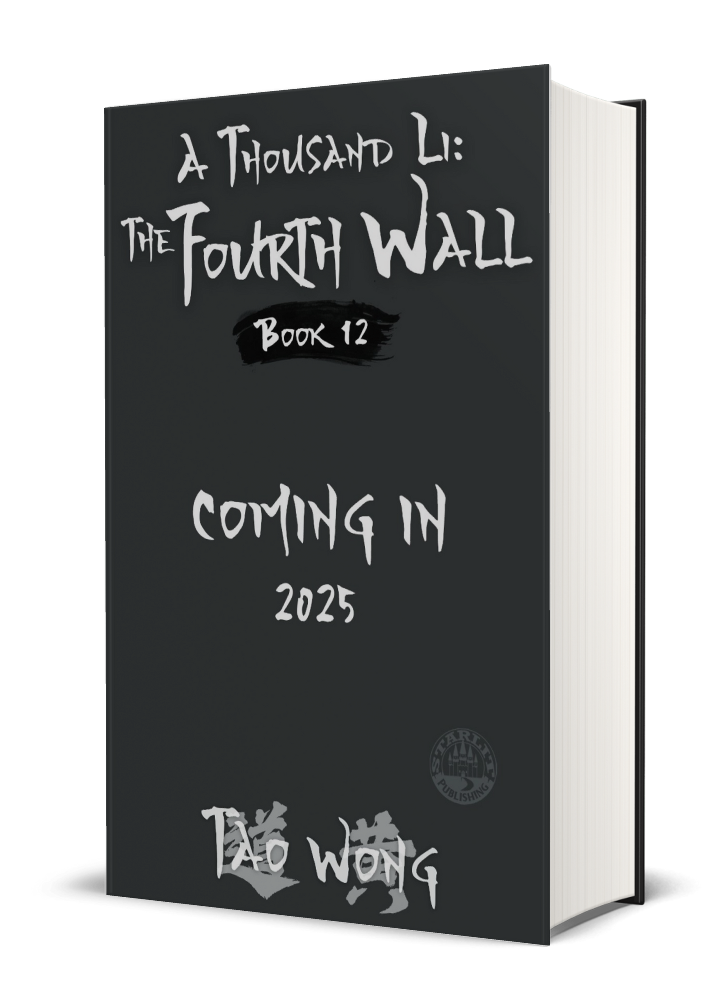 The Fourth Wall (A Thousand Li #12)