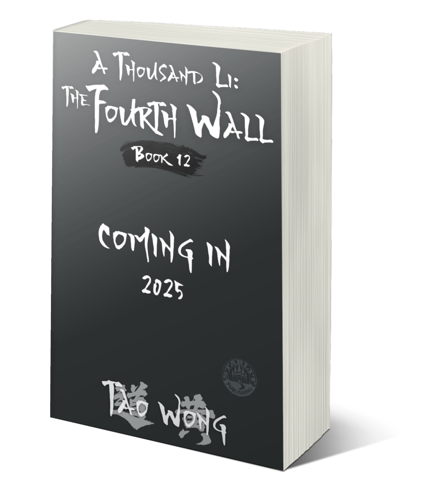 The Fourth Wall (A Thousand Li #12)