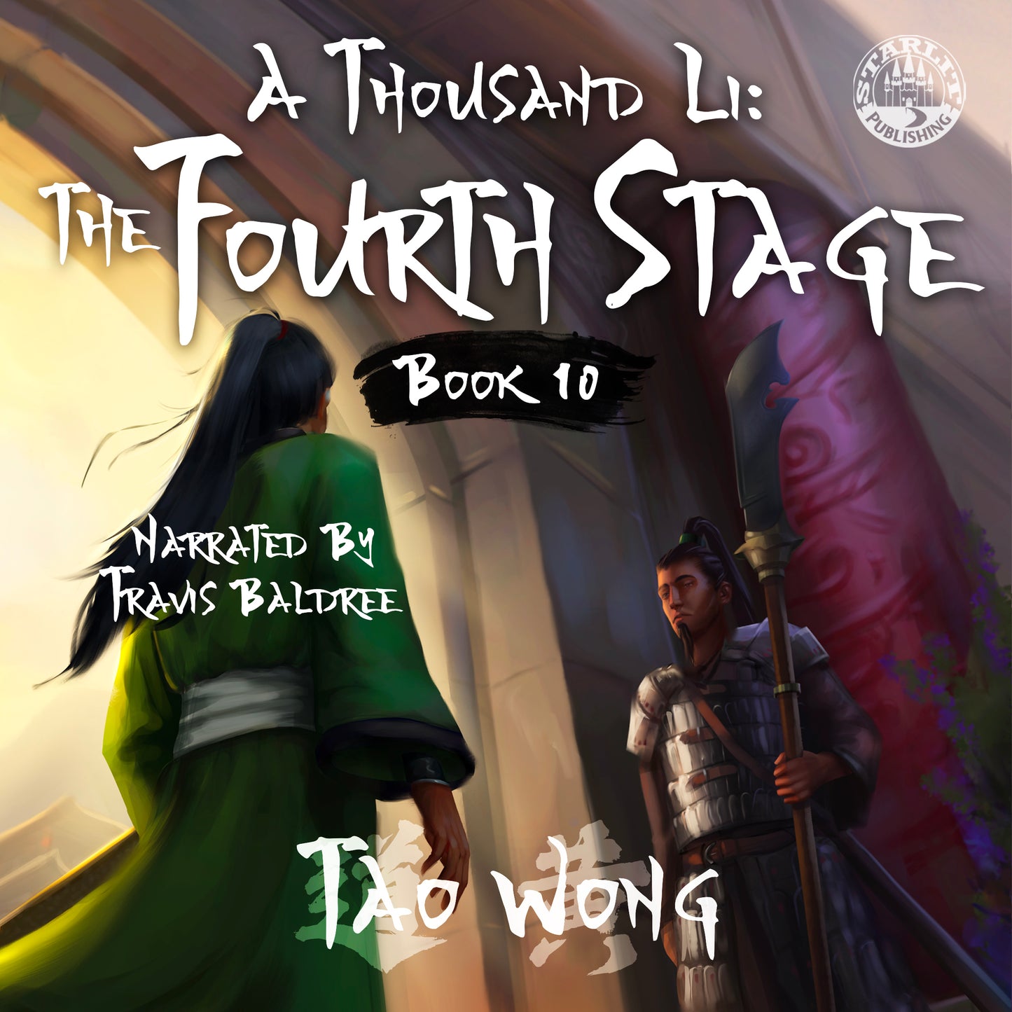The Fourth Stage (A Thousand Li #10)