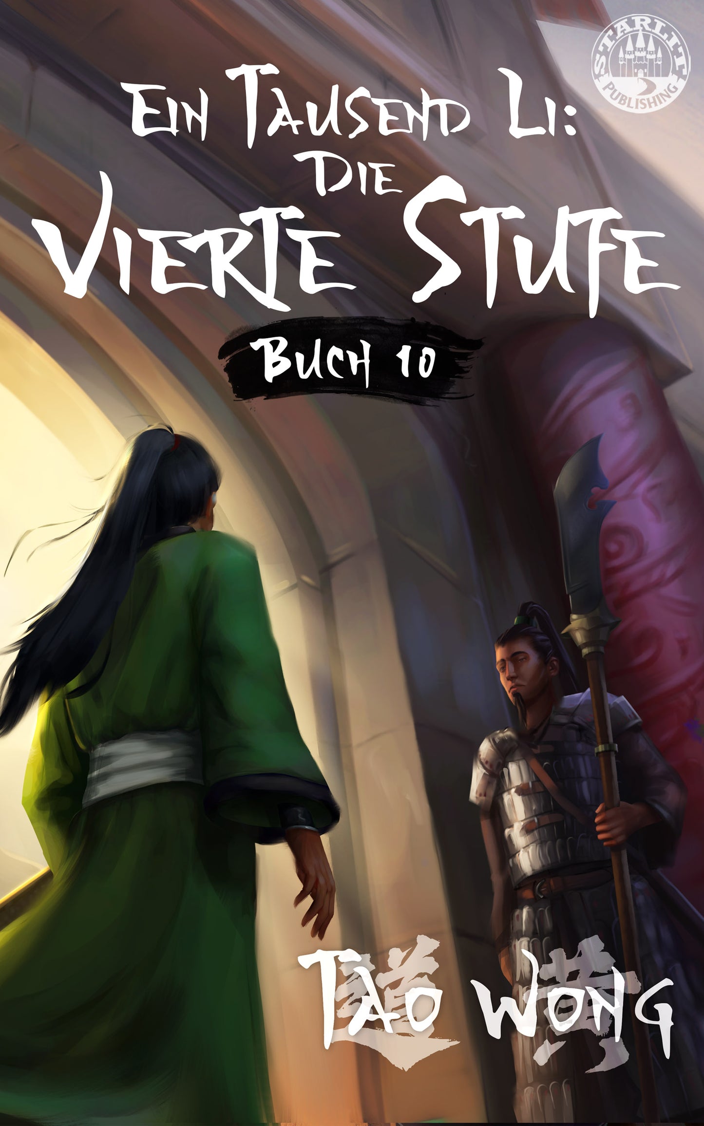 Die vierte Stufe  (Ein Tausend Li #10)
