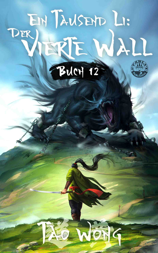 Der vierte Wall (Ein Tausend Li #12)