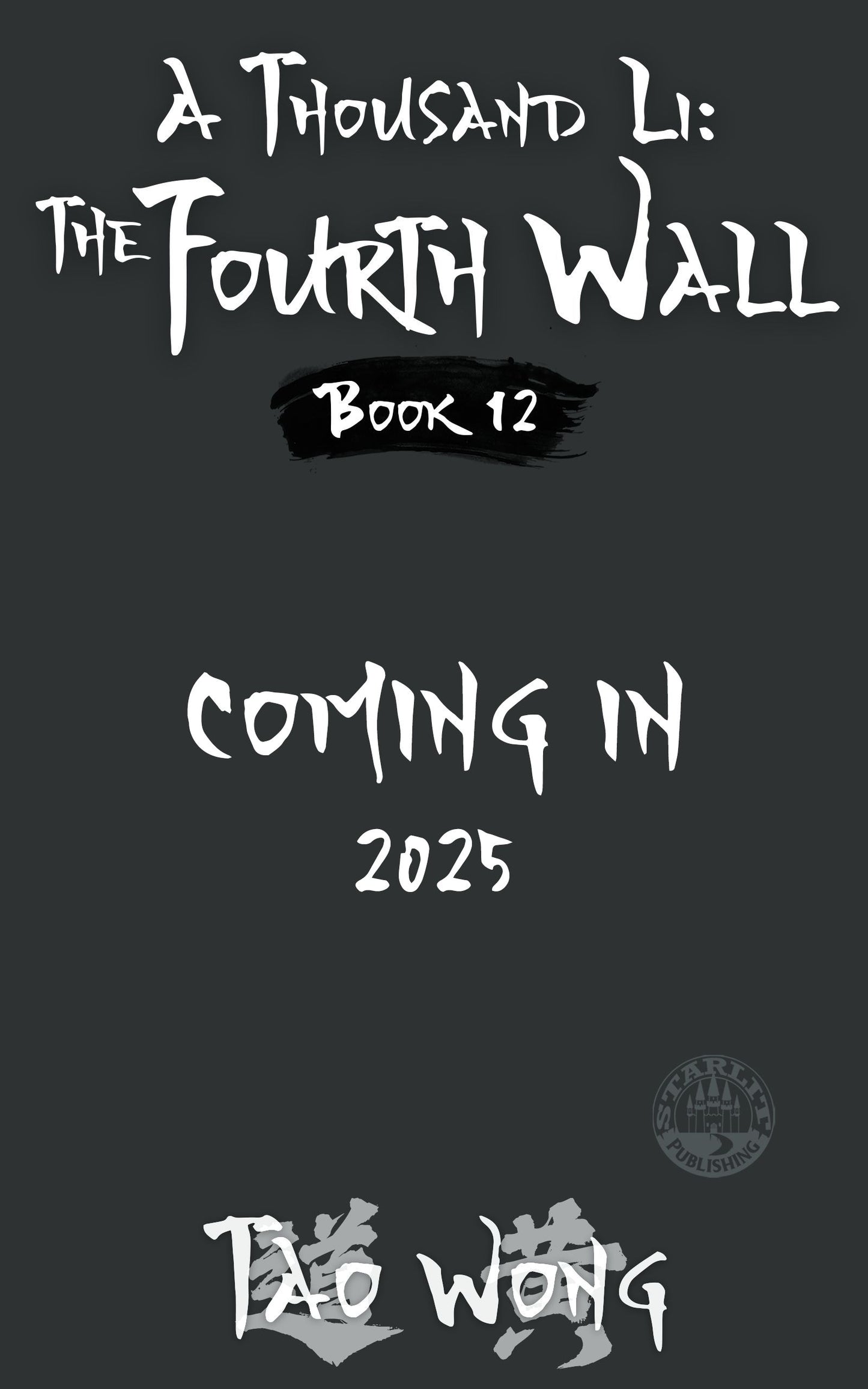 The Fourth Wall (A Thousand Li #12)