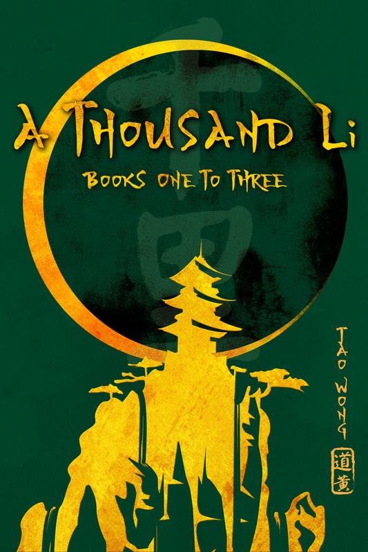 A Thousand Li: Books 1-3
