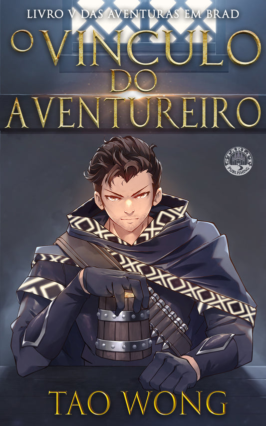 O Vínculo do Aventureiro (Aventuras em Brad #5)