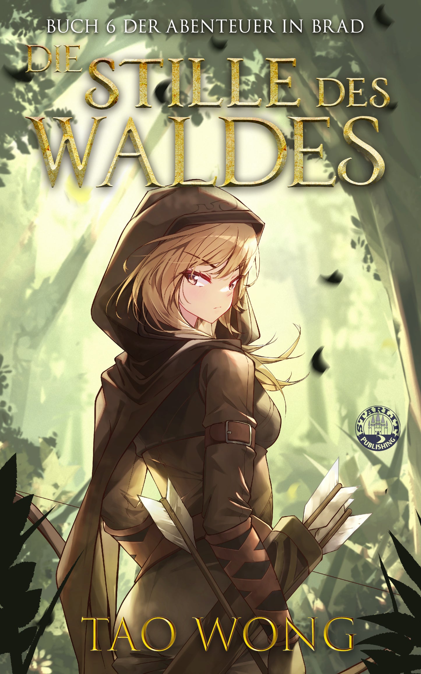 Die Stille des Waldes (Abenteuer in Brad #6)