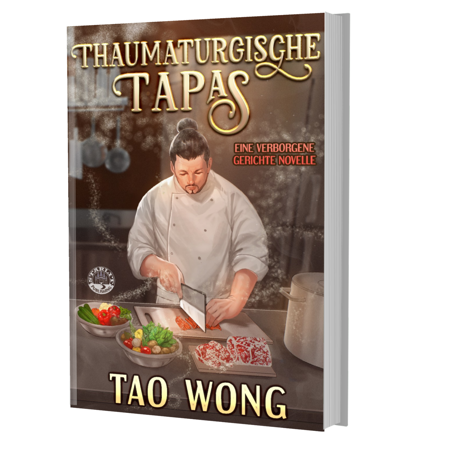 Thaumaturgische Tapas (Verborgene Gerichte #3)