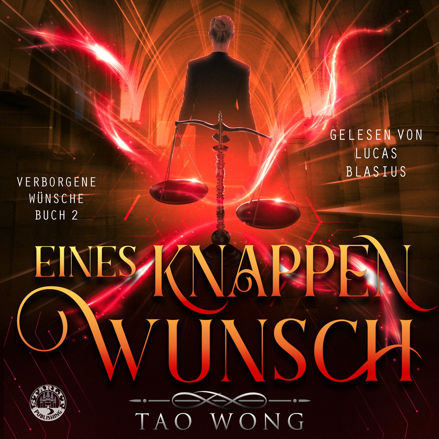 Book cover of 'Eines Knappen Wunsch' with a person standing behind a scale, surrounded by red and orange light.