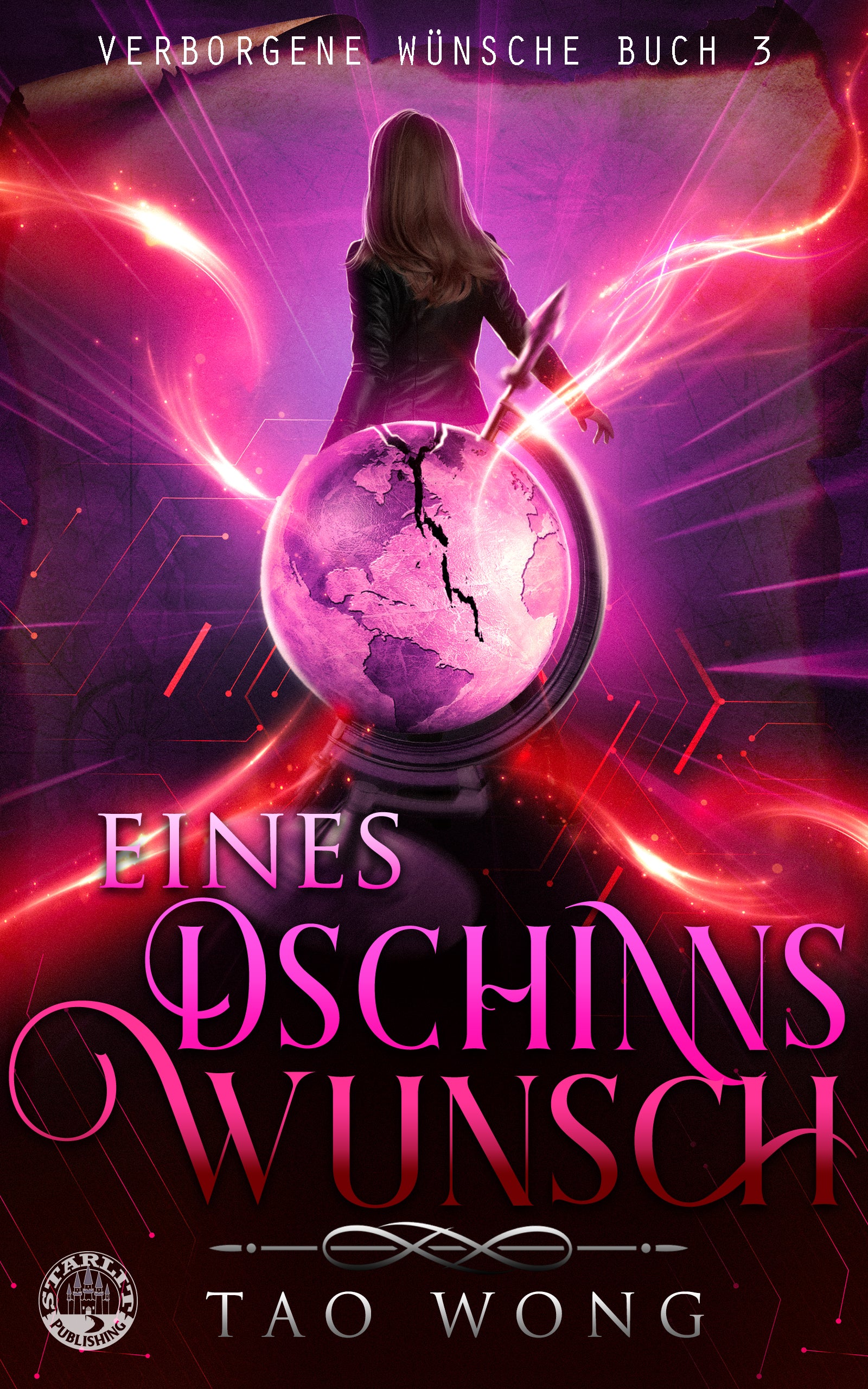 Book cover of 'Eines Dschinsns Wunsch' by Tao Wong with a woman and glowing orb.