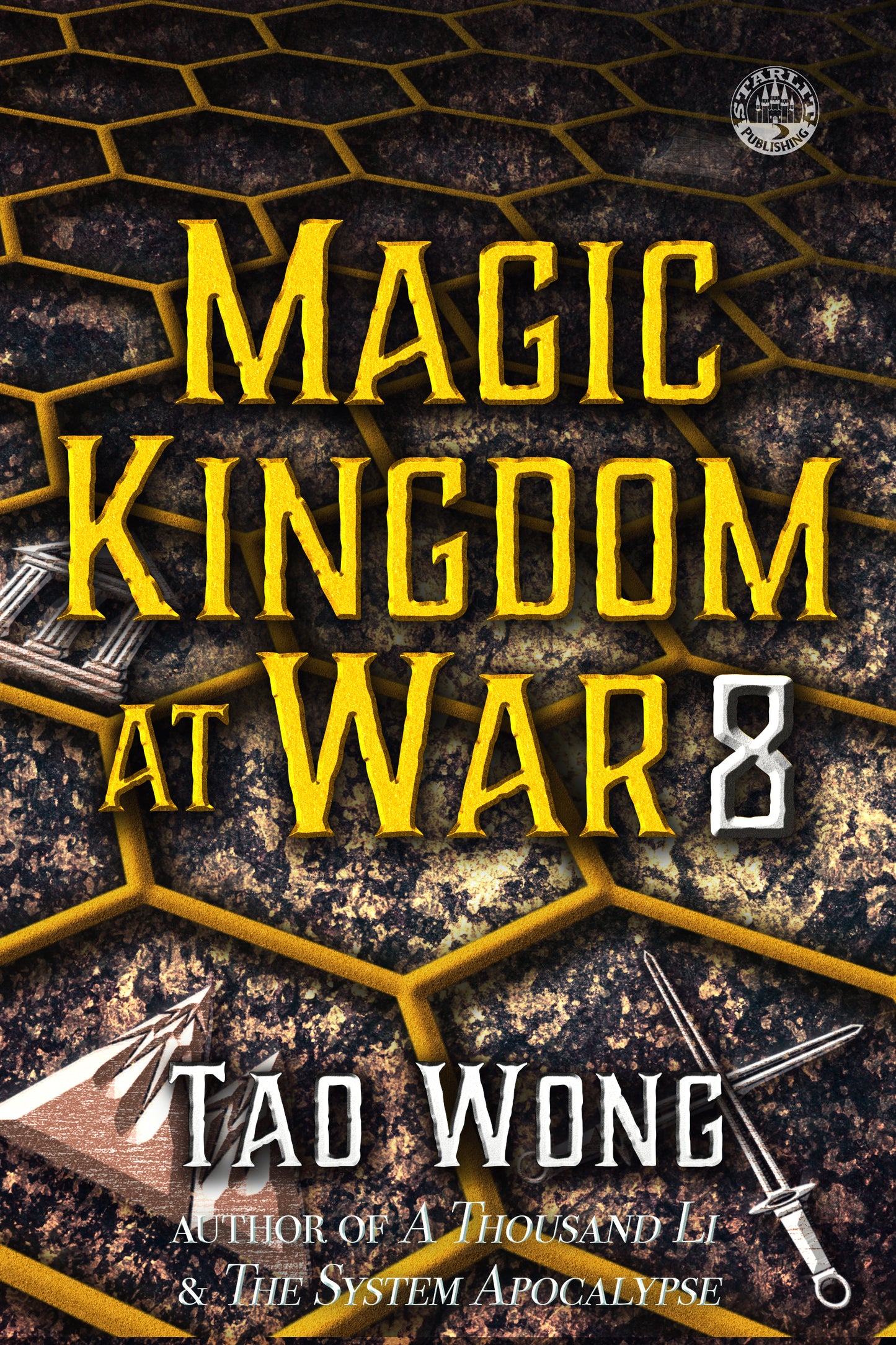 Magic Kingdom at War Volume 8