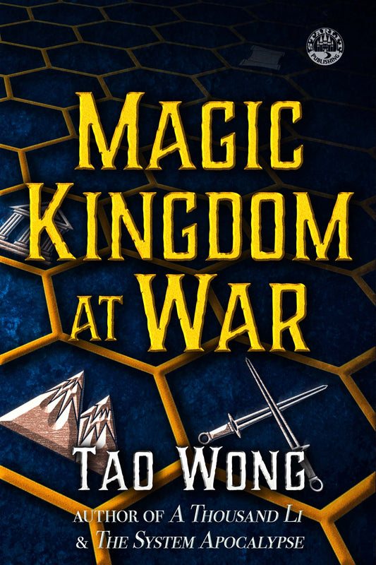 Magic Kingdom at War Volume 1