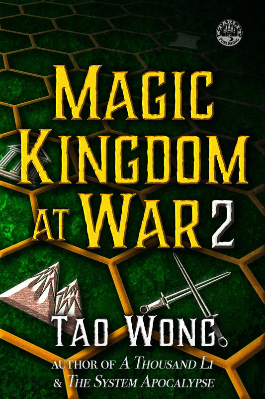 Magic Kingdom at War Volume 2