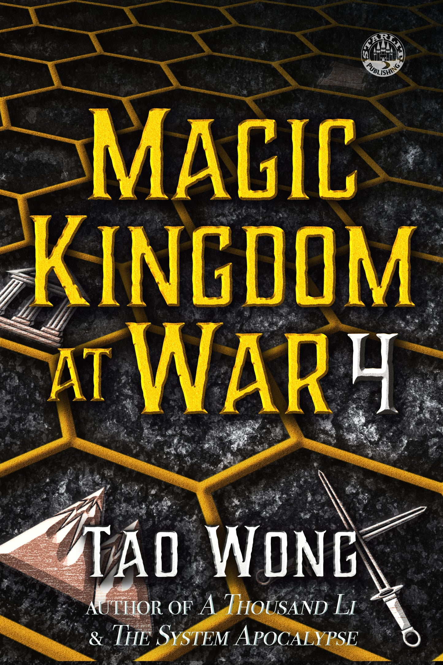 Magic Kingdom at War Volume 4