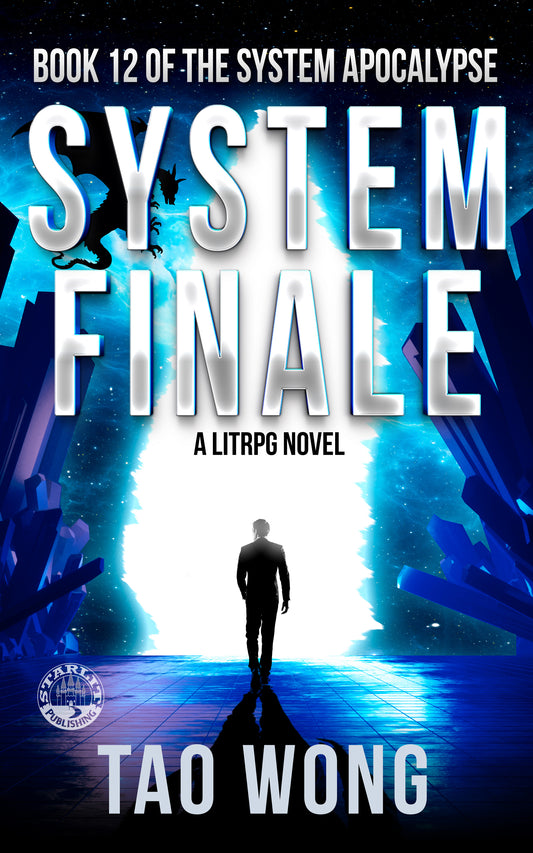 The System Apocalypse: System Finale (book 12)