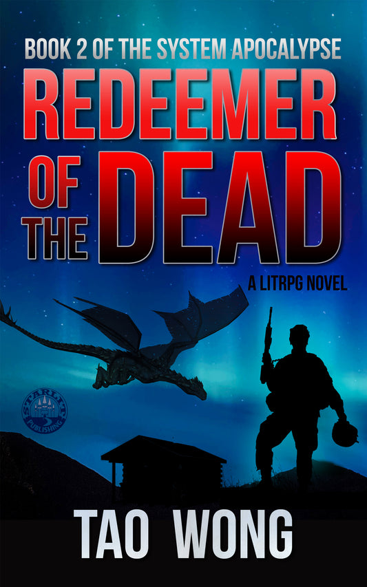 The System Apocalypse: Redeemer of the Dead (book 2)