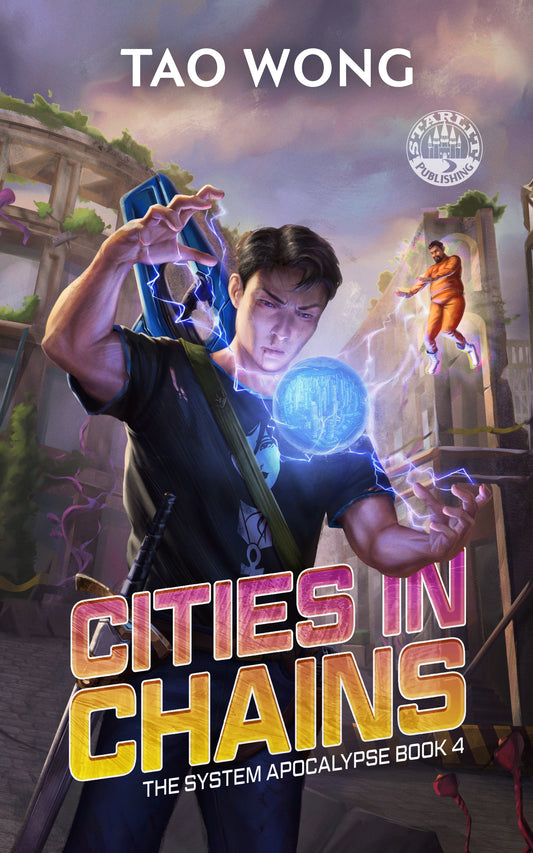 Cities in Chains (The System Apocalypse #4)