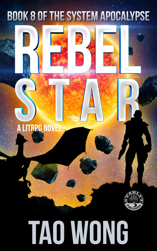 The System Apocalypse: Rebel Star (book 8)