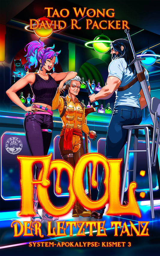 Fool - der letzte Tanz (System-Apokalypse: Kismet #3)