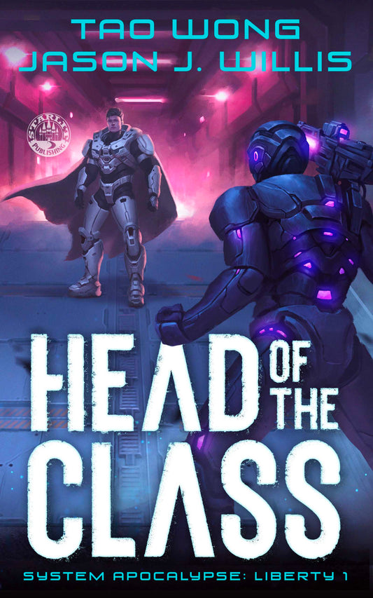 Head of the Class (System Apocalypse: Liberty #1)