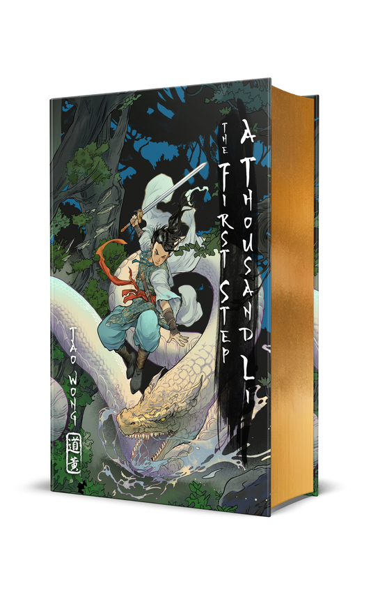 The First Step: Deluxe Collector's Edition (A Thousand Li #1)
